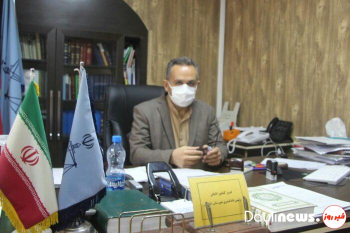 رئیس دادگستری شهرستان شادگان: ۱۶۲۹۲ فقره پرونده وارد دادگستری شادگان شده است