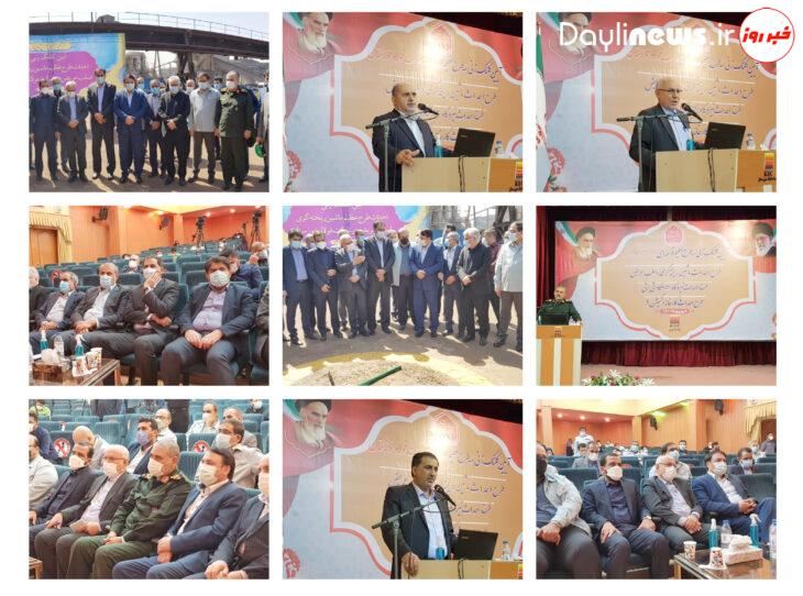آیین کلنگ‌زنی سه طرح عظیم شرکت فولاد خوزستان برگزار شد
